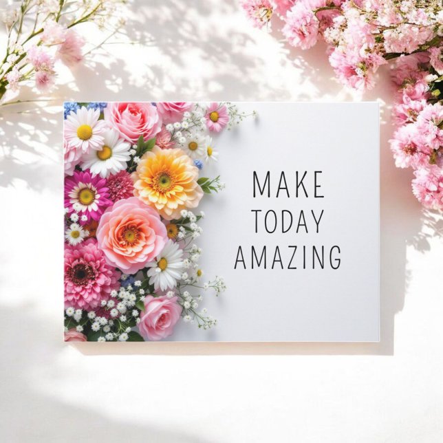 Inspirational Quotes Colorful Flowers Postcard (Creator Uploaded)