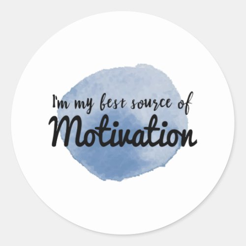 Inspirational quotes for hard workers classic round sticker