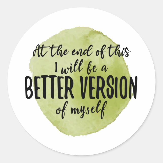 Inspirational quotes for self care classic round sticker (Front)