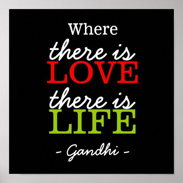 Inspirational Quotes Gandhi:Love Life:Black&White Poster (Front)