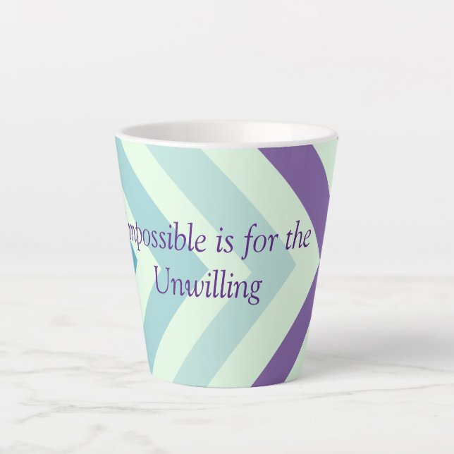 Inspirational Quotes Latte Mug (Front)