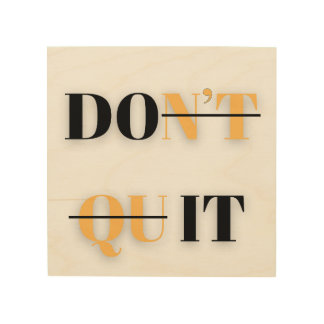 Inspirational quotes on the wall wood wall art