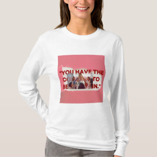 inspirational quotes on womens day T-Shirt