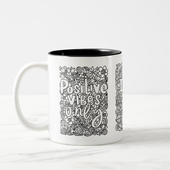 Inspirational Quotes  Positive Affirmations Stress Two-Tone Coffee Mug (Left)