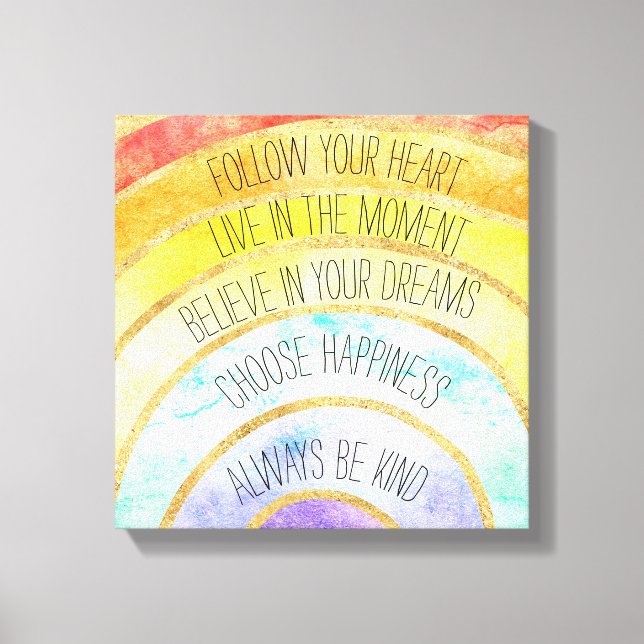 Inspirational Quotes Rainbow Canvas Print (Front)