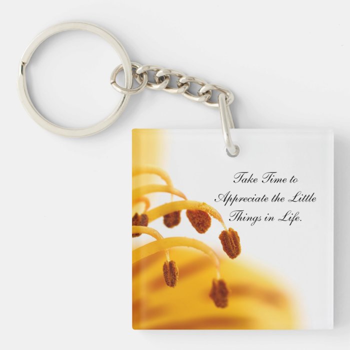 Inspirational Quotes Yellow Flower Appreciation Acrylic Key Chains
