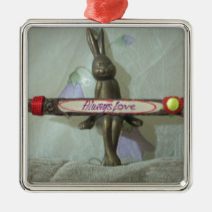 Inspirational Rabbit: Always Love Sign Art Print Metal Ornament