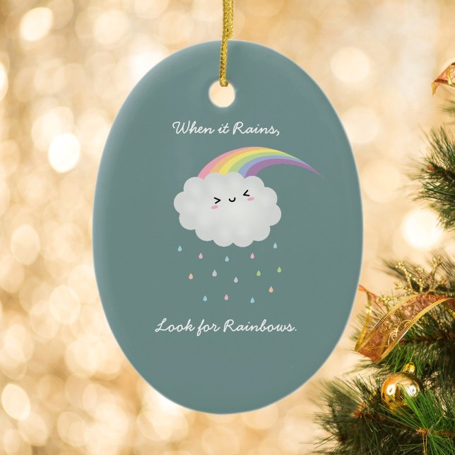 Inspirational Rainbow Quote Encouraging Saying Ceramic Ornament (Creator Uploaded)
