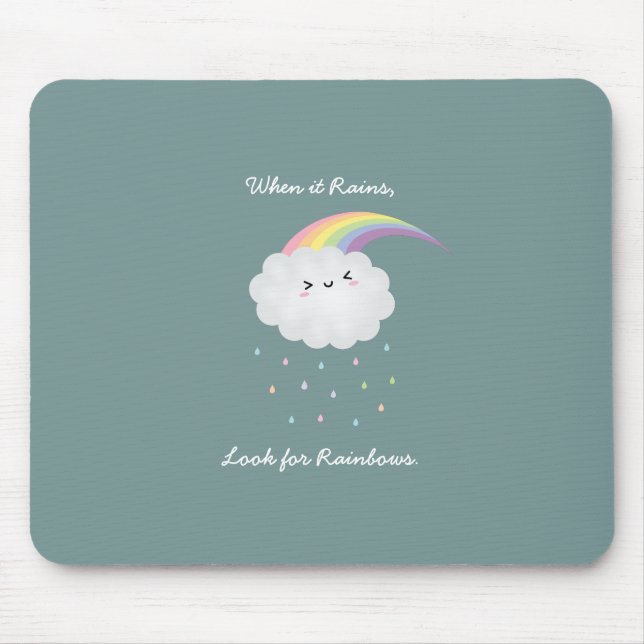 Inspirational Rainbow Quote Encouraging Saying Mouse Pad (Front)