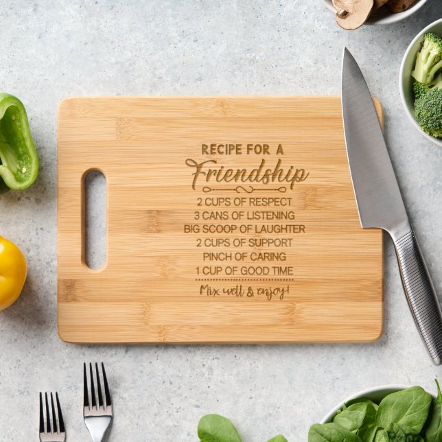 Inspirational Recipe For Friendship Engraved Cutting Board (Kitchen Counter)