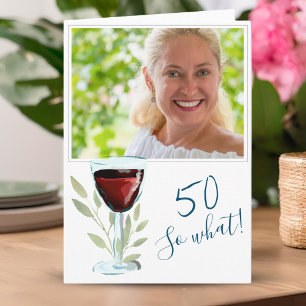 Inspirational Red Wine 50th Birthday Photo Card