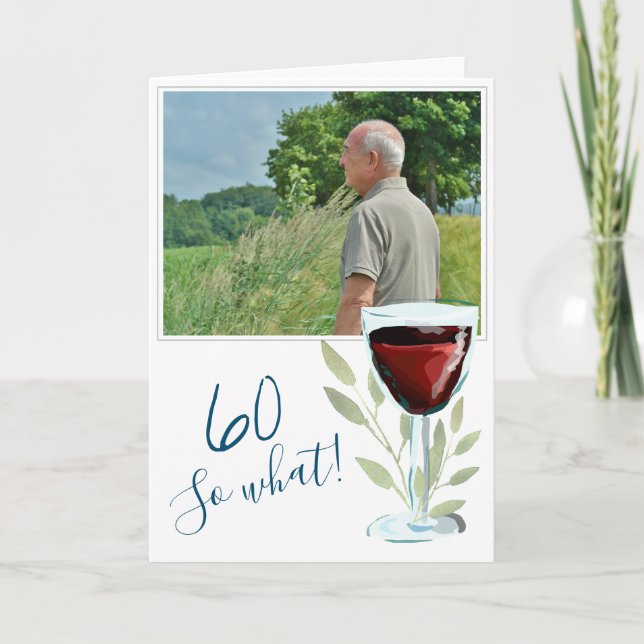 Inspirational Red Wine 60th Birthday Photo Card (Front)