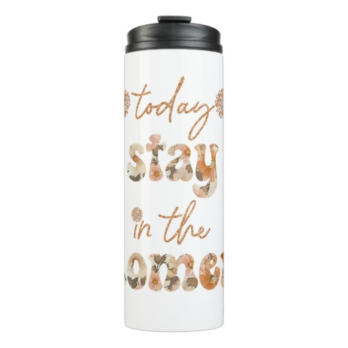 Inspirational Retro Inspired Moment Affirmation Thermal Tumbler