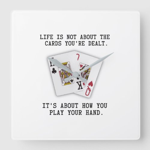 Inspirational Saying Playing Cards Poker Quote Square Wall Clock