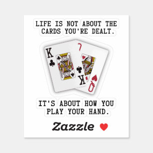 Inspirational Saying Playing Cards Poker Quote Sticker