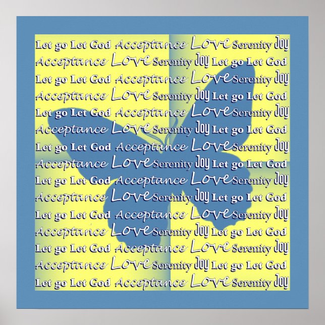 Inspirational Sayings Quotes Blue Butterfly Poster (Front)