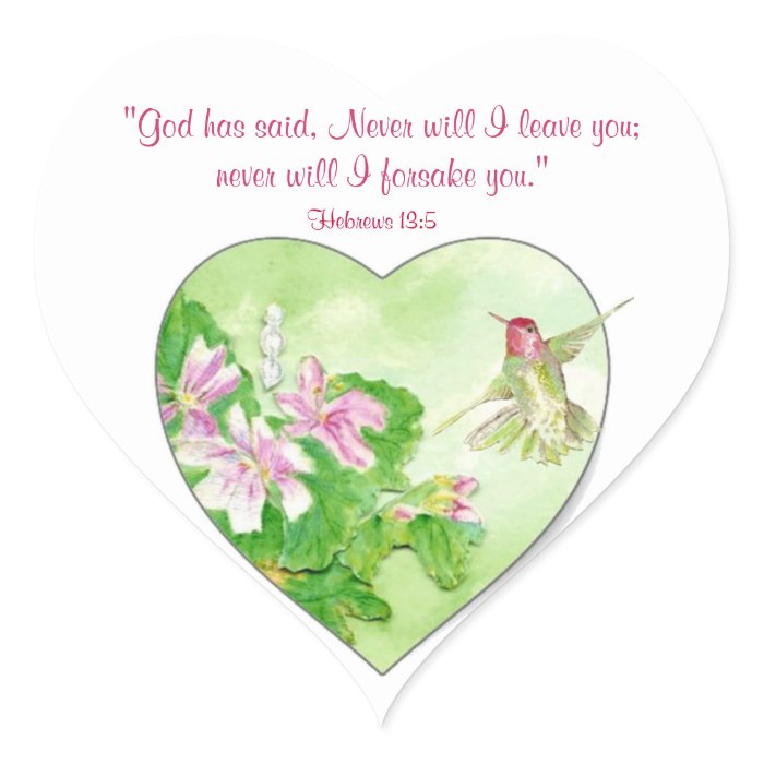 Inspirational Scripture Hebrews 135, Hummingbird Heart Sticker