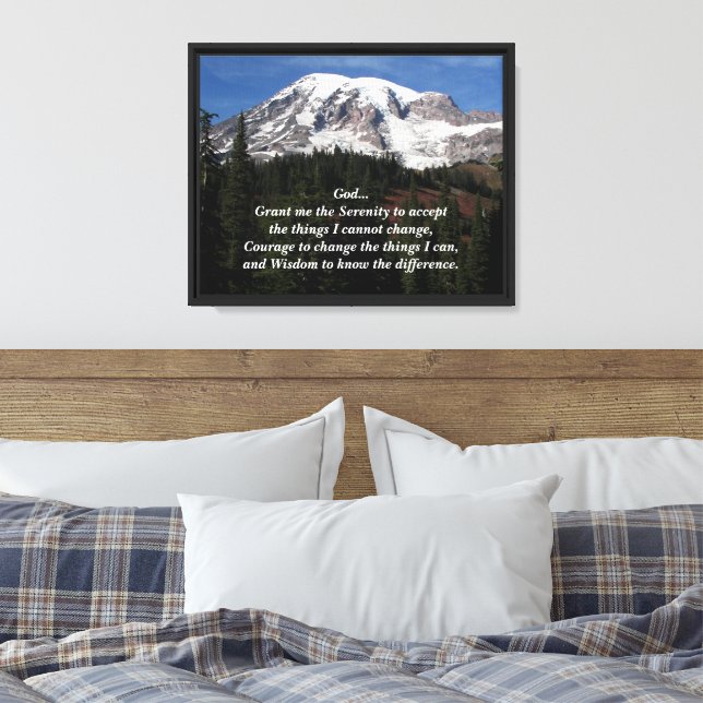 Inspirational Serenity Prayer Mount Rainier Canvas Print (Insitu(Bedroom))