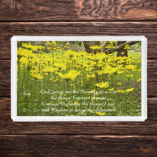 Inspirational Serenity Prayer Yellow Flowers Acrylic Tray