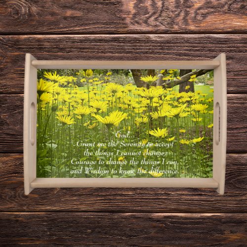 Inspirational Serenity Prayer Yellow Flowers Serving Tray