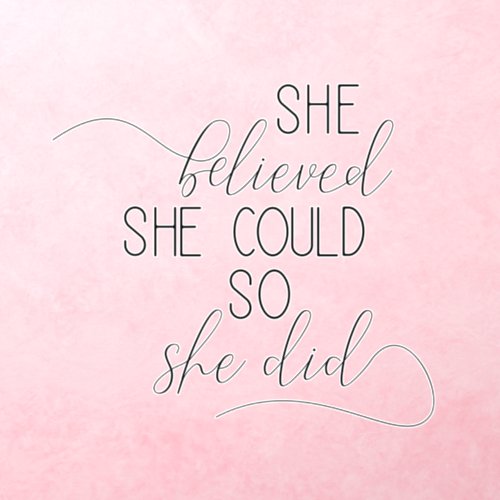 Inspirational She Believed She Could So She Did  Wall Decal