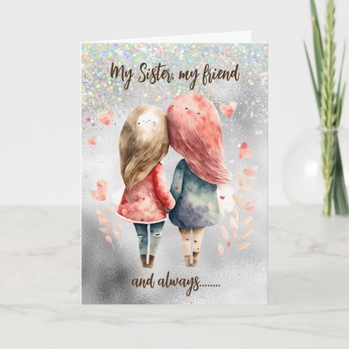 Inspirational Sister Friend Person Card