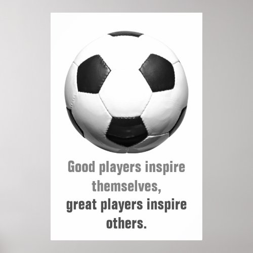 Inspirational Soccer Football Unique Artwork Poster