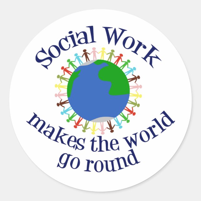 Inspirational Social Work Quote Classic Round Sticker (Front)