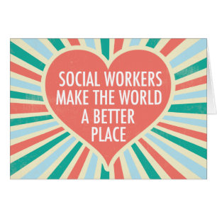 Inspirational Social Work Quote Heart Cute Card
