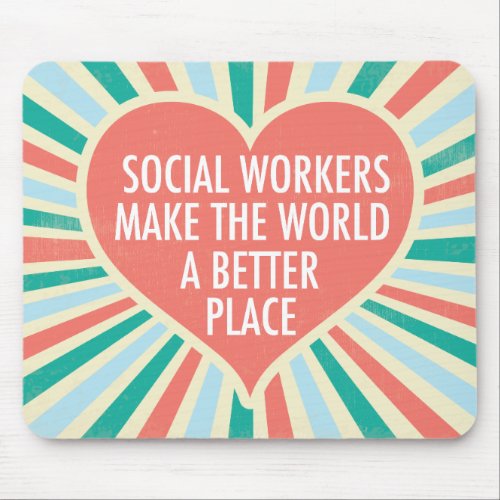 Inspirational Social Work Quote Heart Retro Colors Mouse Pad