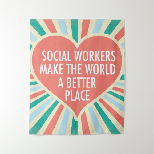 Inspirational Social Work Quote Heart Retro Colors Tapestry