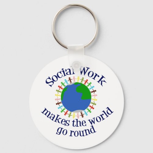 Inspirational Social Work World Quote Keychain