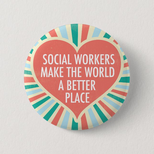 Inspirational Social Worker Quote Cute Heart Button (Front)