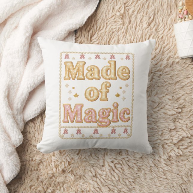 Inspirational Sparkly "Made of Magic" Throw Pillow (Blanket)