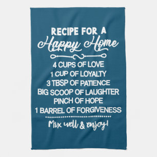 Inspirational Special Recipe For A Happy Home Kitchen Towel