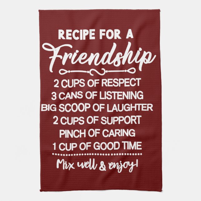 Inspirational Special Recipe For Friendship Kitchen Towel (Vertical)