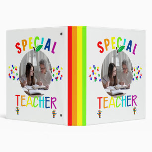 Inspirational Special Teacher Photo 3 Ring Binder