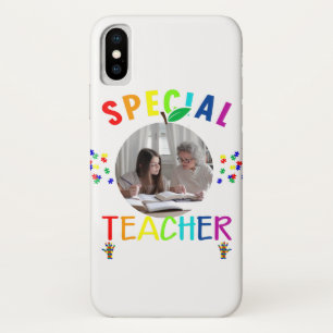 Inspirational Special Teacher Photo iPhone X Case