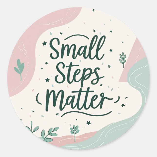 Inspirational Sticker Roll - Small Steps Matter (Front)