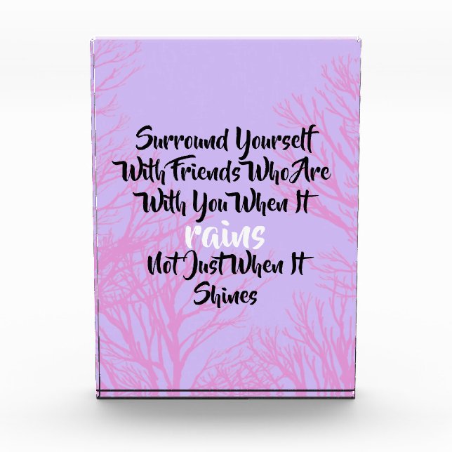 Inspirational Surround Yourself Quote Photo Block (Front)