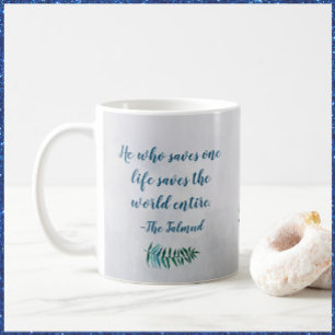 Inspirational Talmud Quote Mug