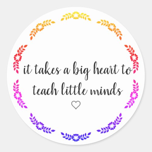 Inspirational Teaching Quote Sticker