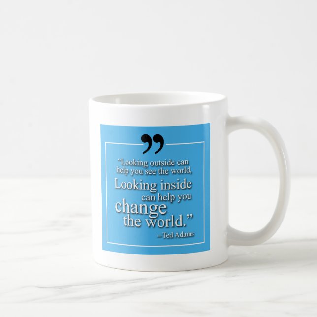 Inspirational Ted Quote Mug (Right)