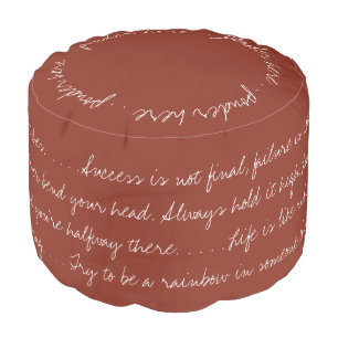 Inspirational Text Burnt Umber Pouf