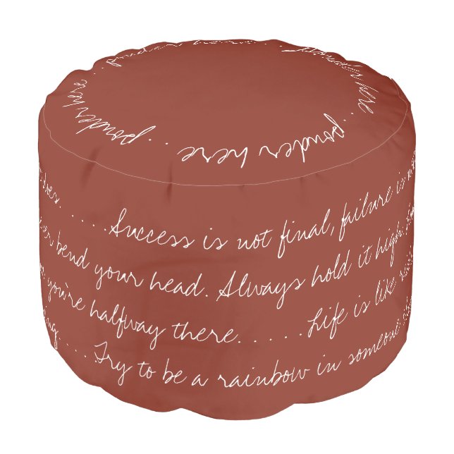 Inspirational Text Burnt Umber Pouf (Angled Front)