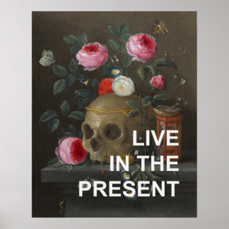 Inspirational Text + Memento Mori Painting Poster
