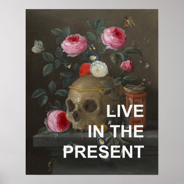 Inspirational Text + Memento Mori Painting Poster (Front)