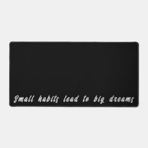 Inspirational Text Quote Men’s Desk Mat