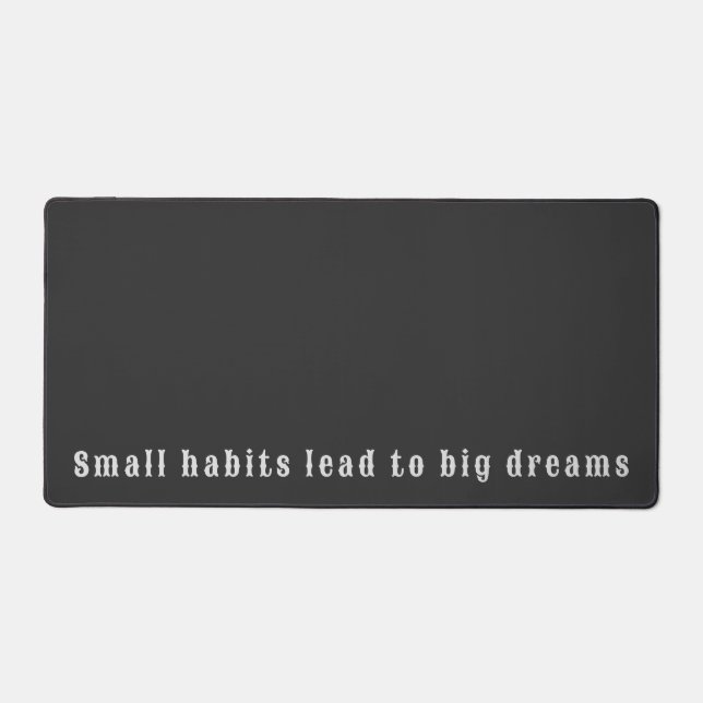 Inspirational Text Quote Men’s Desk Mat (Front)