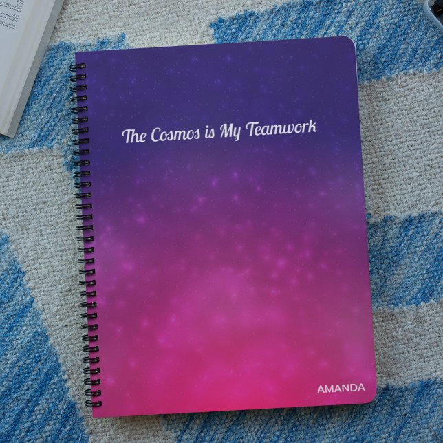 Inspirational The cosmos is my Team Work Quote  Notebook (Creator Uploaded)
